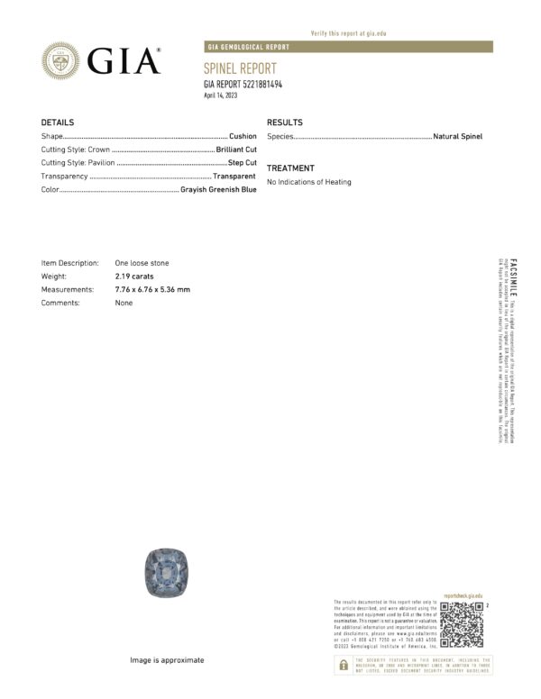JM1170L GIA Report JM1170L GIA Report for a 2.19-carat natural spinel, grayish greenish blue, step cut, transparent, showing no indications of heating.
