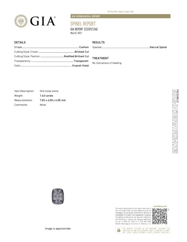 JM1189L GIA Report JM1189L GIA Report for a cushion-shaped natural spinel, 1.63 ct, grayish violet color, no heating, includes detailed measurements and identification number.
